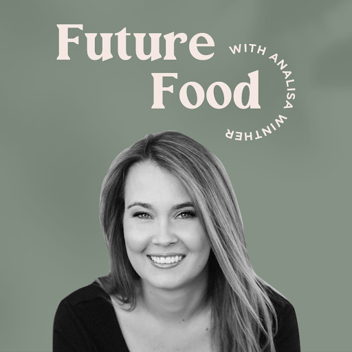 future food podcast